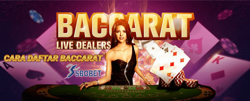 Daftar Baccarat Sbobet Casino