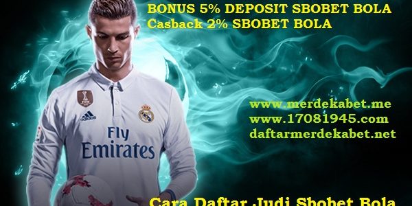 Cara Daftar Judi Sbobet Bola